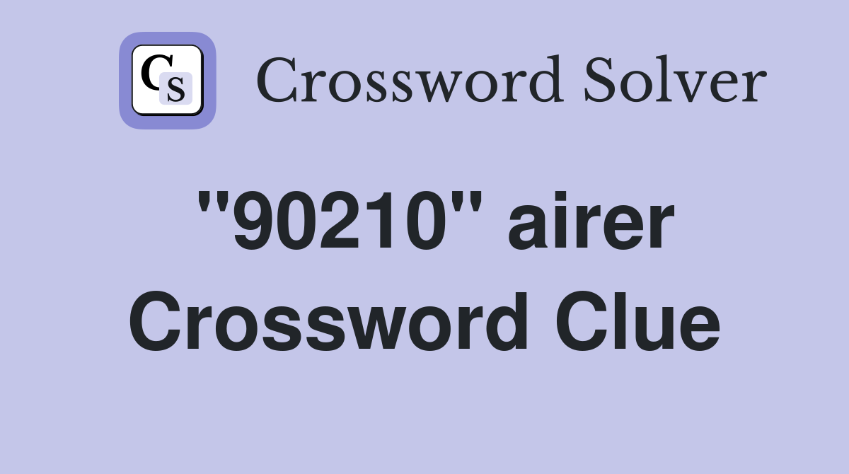 "90210" airer Crossword Clue