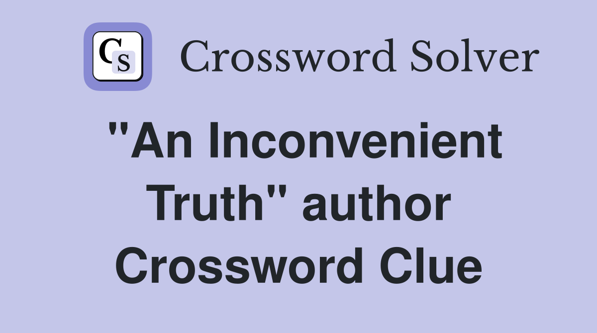 "An Inconvenient Truth" author Crossword Clue