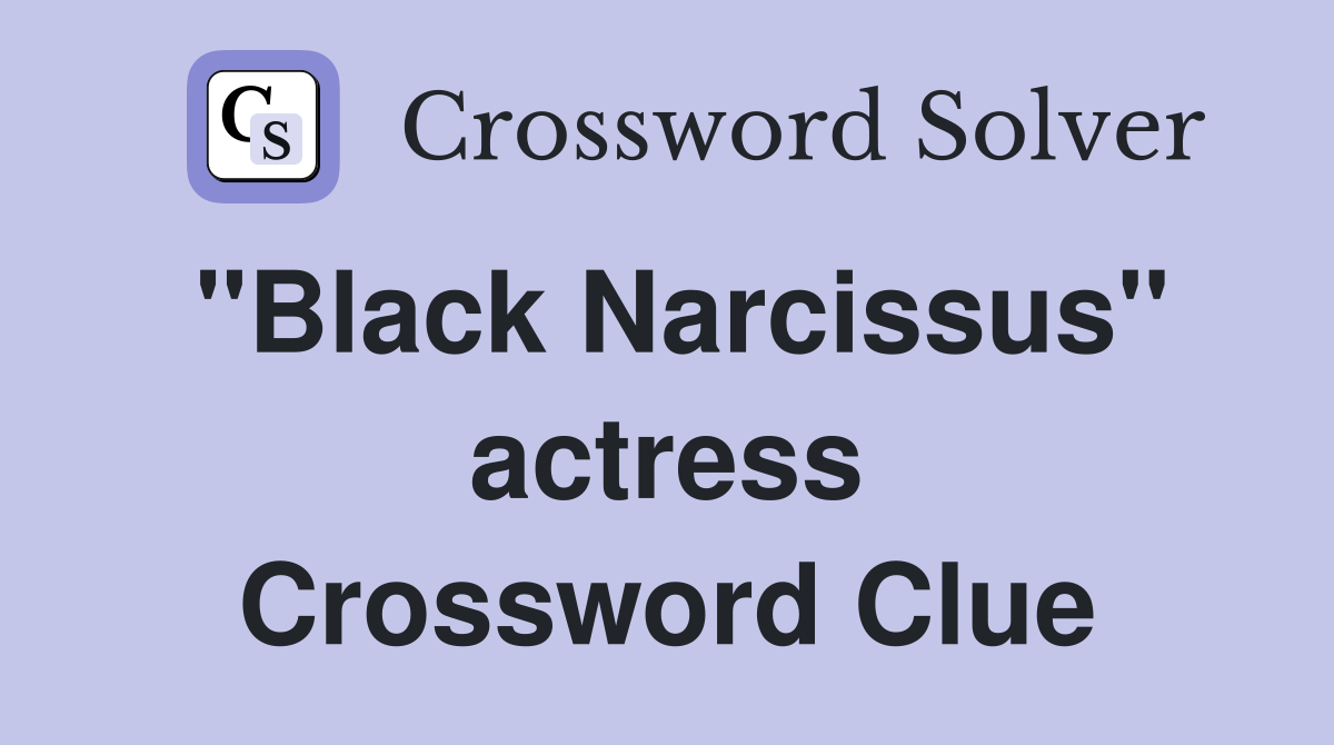 "Black Narcissus" actress Crossword Clue