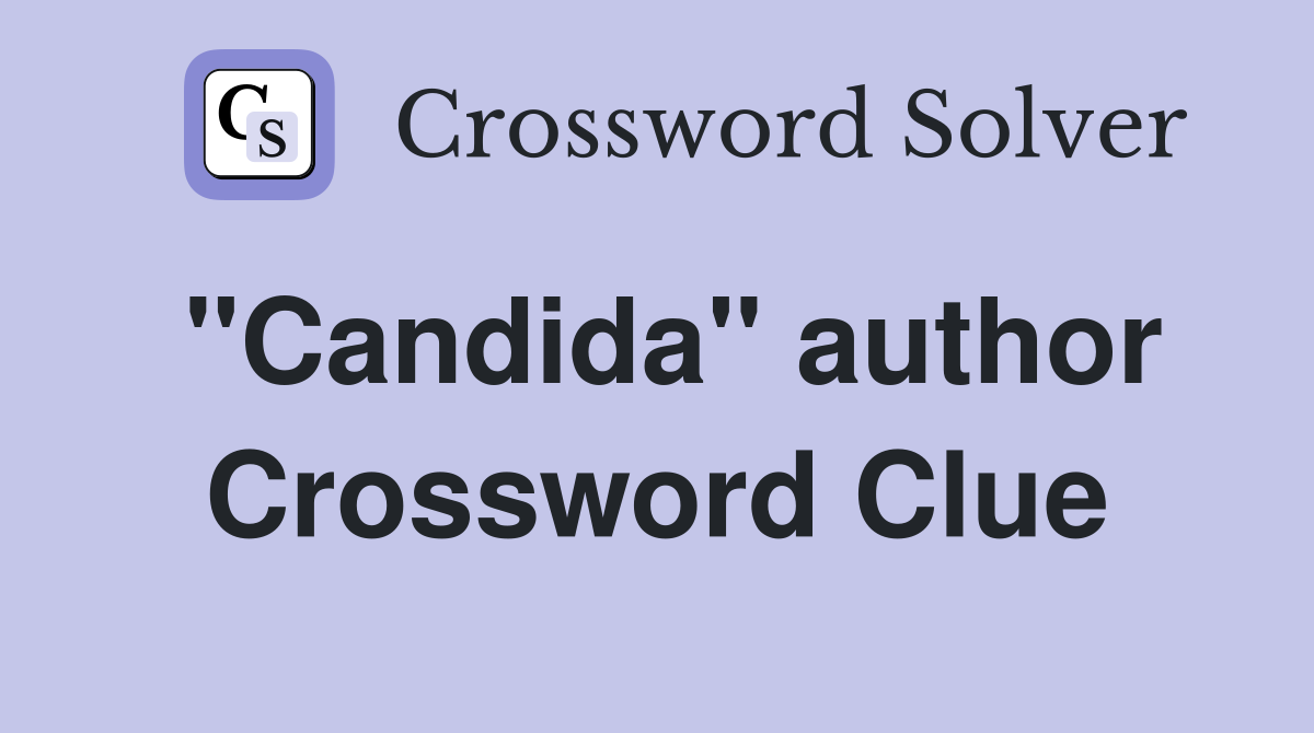 "Candida" author Crossword Clue