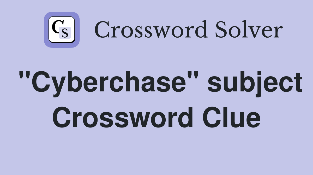 "Cyberchase" subject Crossword Clue
