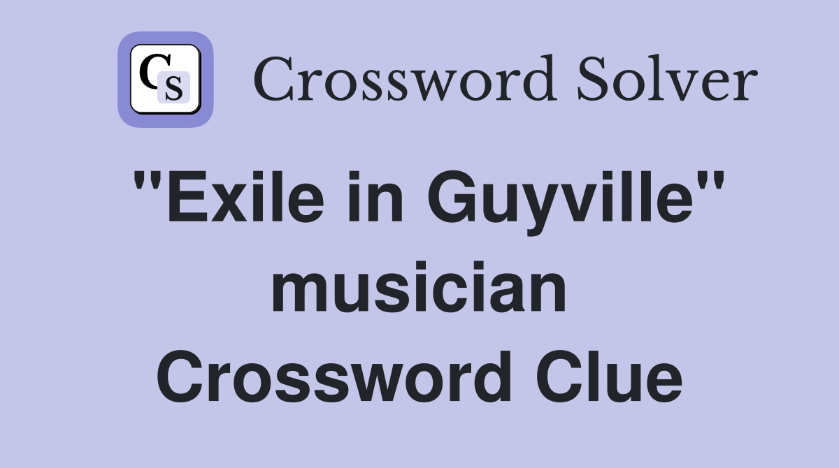 "Exile in Guyville" musician Crossword Clue