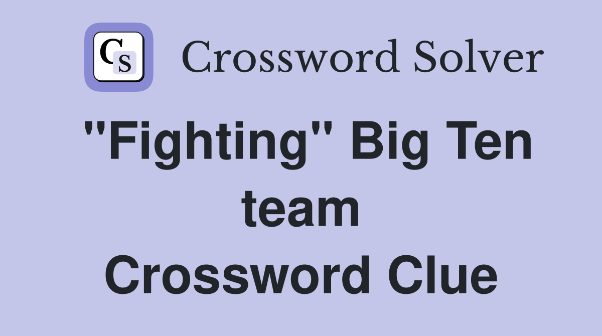 "Fighting" Big Ten team Crossword Clue