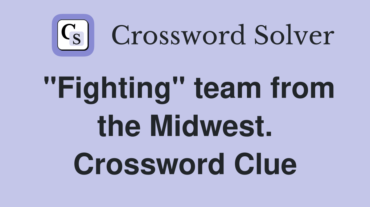 "Fighting" team from the Midwest. Crossword Clue