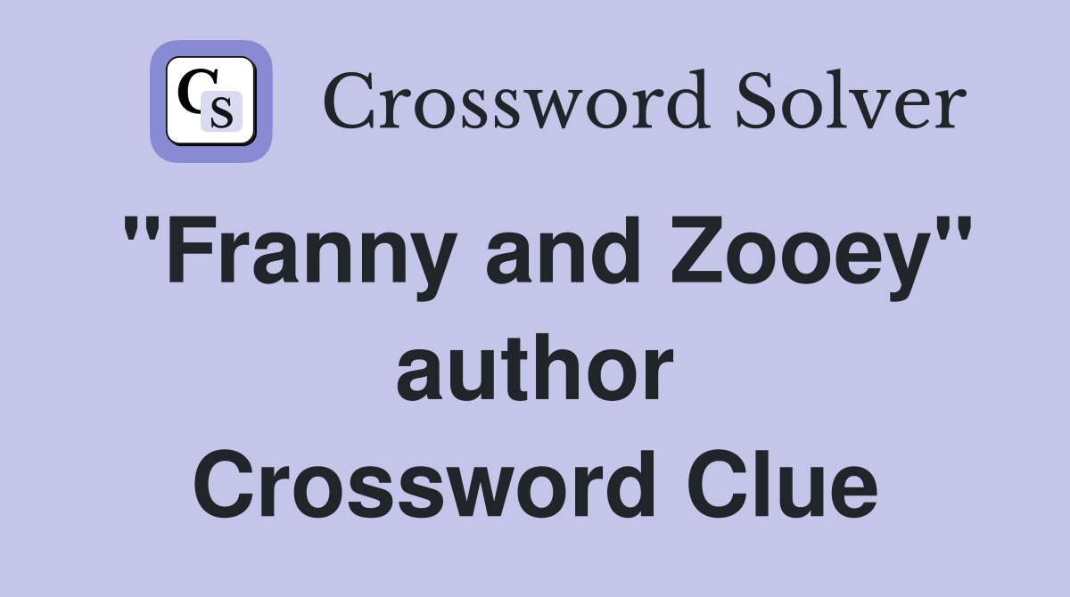 "Franny and Zooey" author Crossword Clue
