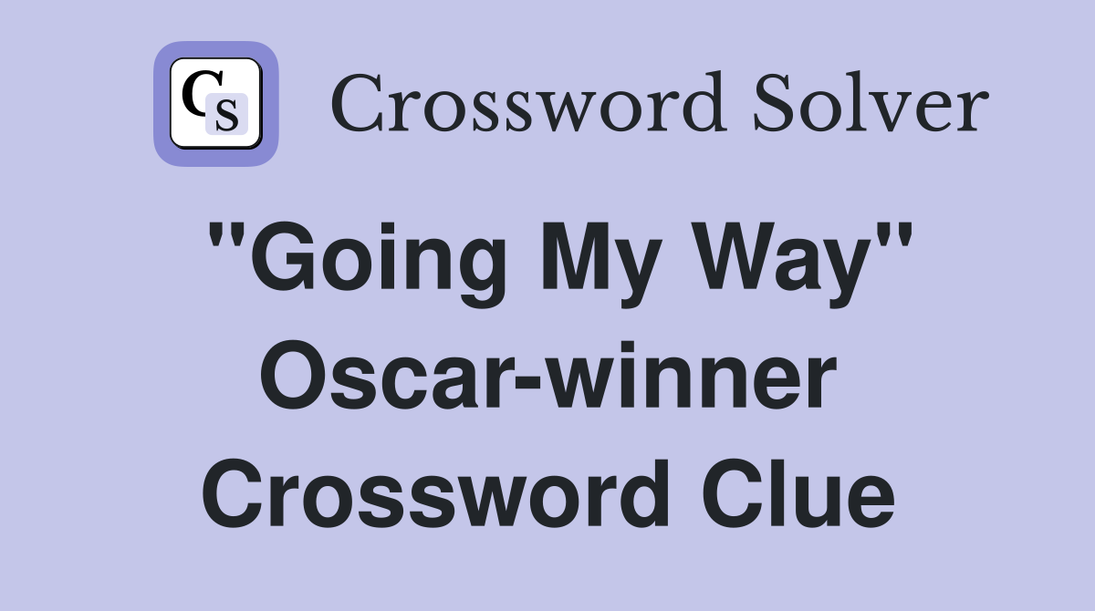 "Going My Way" Oscar-winner Crossword Clue