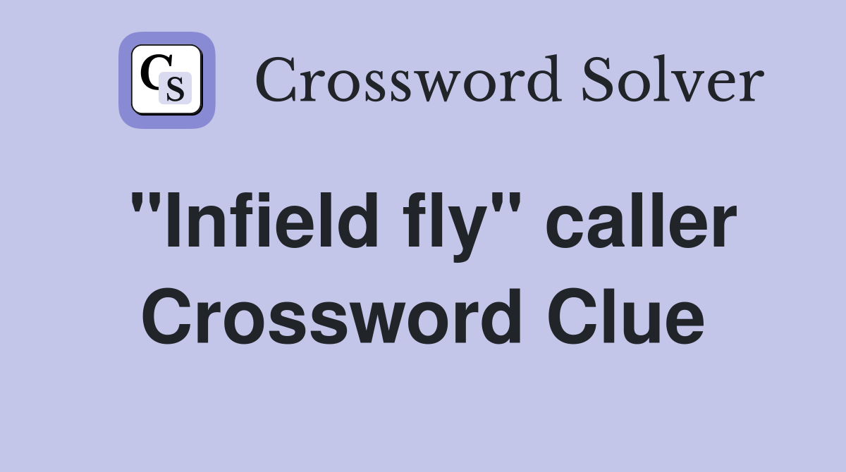 "Infield fly" caller Crossword Clue