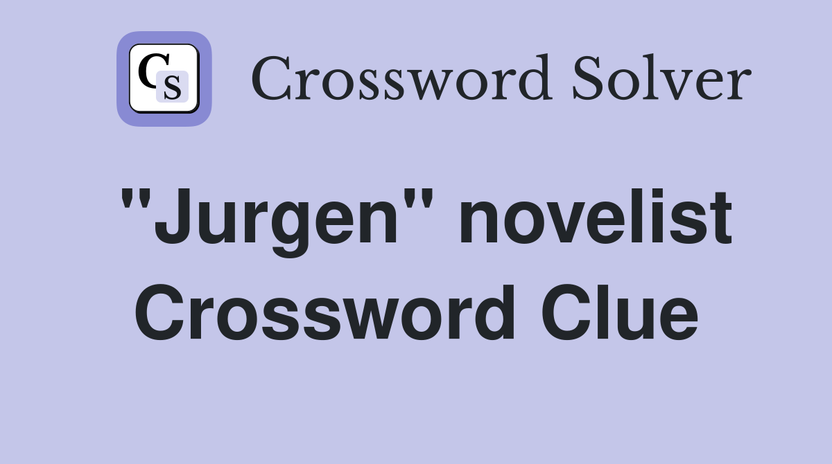 "Jurgen" novelist Crossword Clue