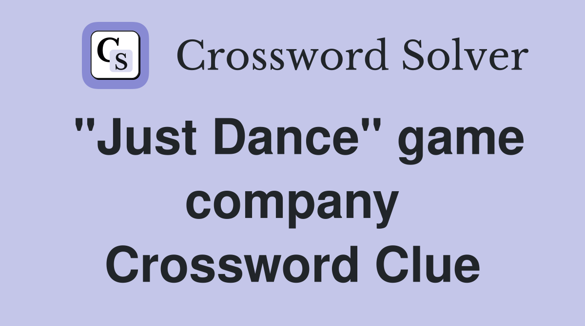 "Just Dance" game company Crossword Clue