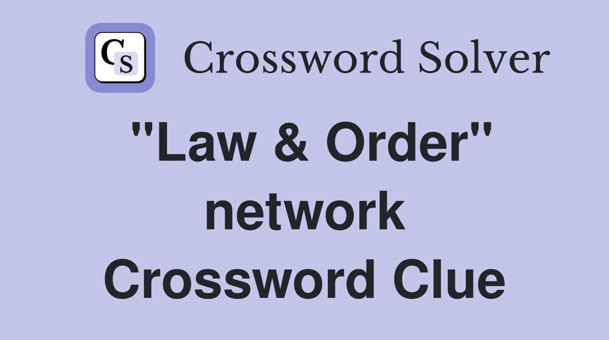 "Law & Order" network Crossword Clue