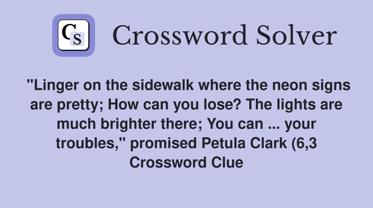quot Linger on the sidewalk where the neon signs are pretty How can you quot Linger on the sidewalk where the neon signs are pretty How can you