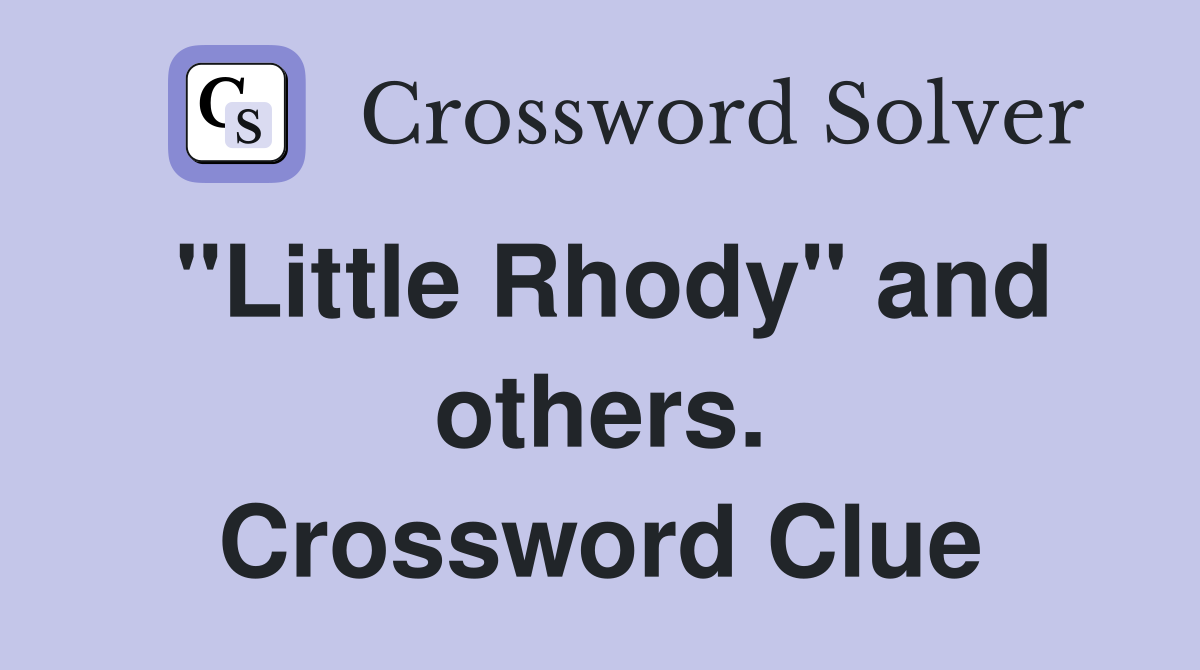 "Little Rhody" and others. Crossword Clue