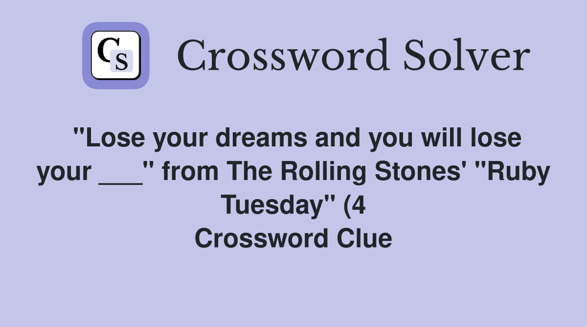 quot Lose your dreams and you will lose your quot from The Rolling Stones quot Lose your dreams and you will lose your quot from The Rolling Stones