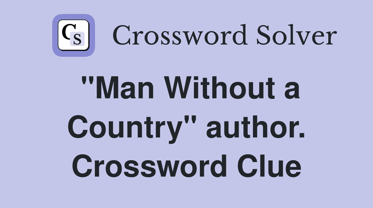 "Man Without a Country" author. Crossword Clue
