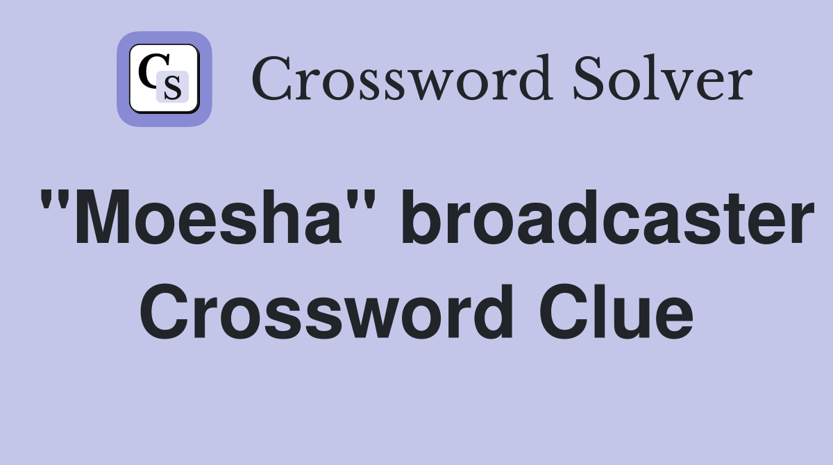 "Moesha" broadcaster Crossword Clue