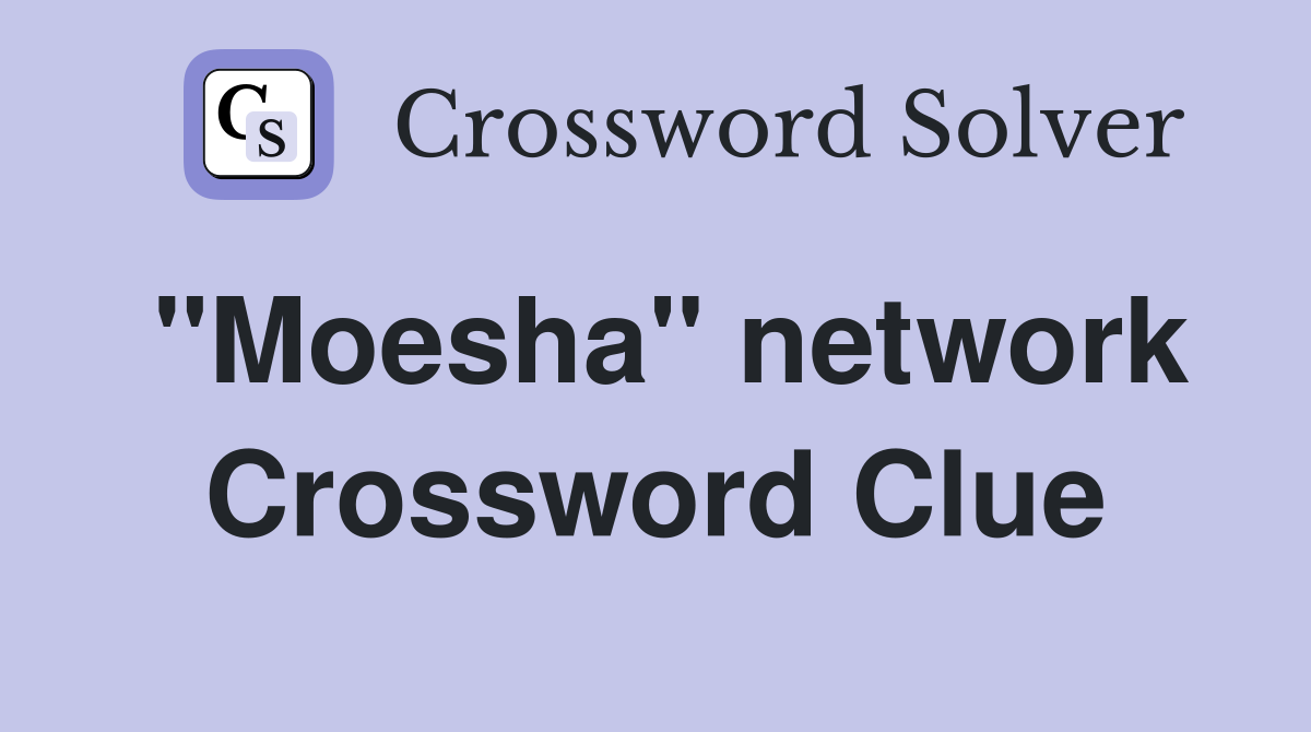 "Moesha" network Crossword Clue