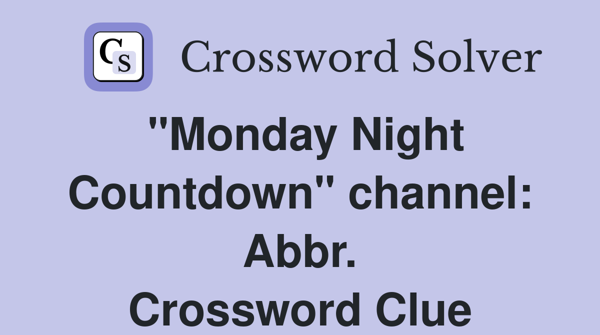 "Monday Night Countdown" channel: Abbr. Crossword Clue