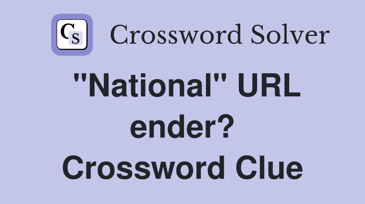 "National" URL ender? Crossword Clue