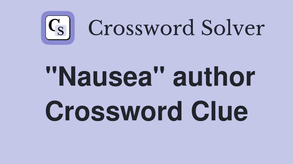 "Nausea" author Crossword Clue