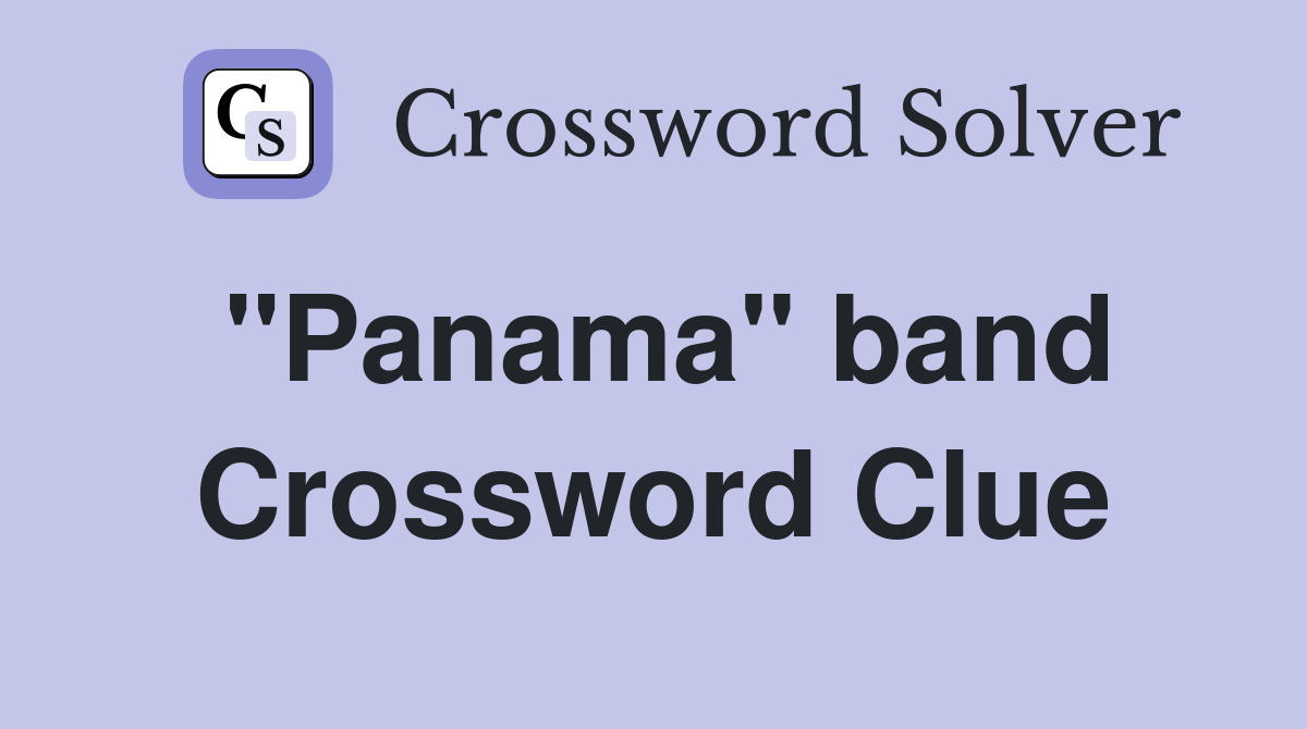 "Panama" band Crossword Clue