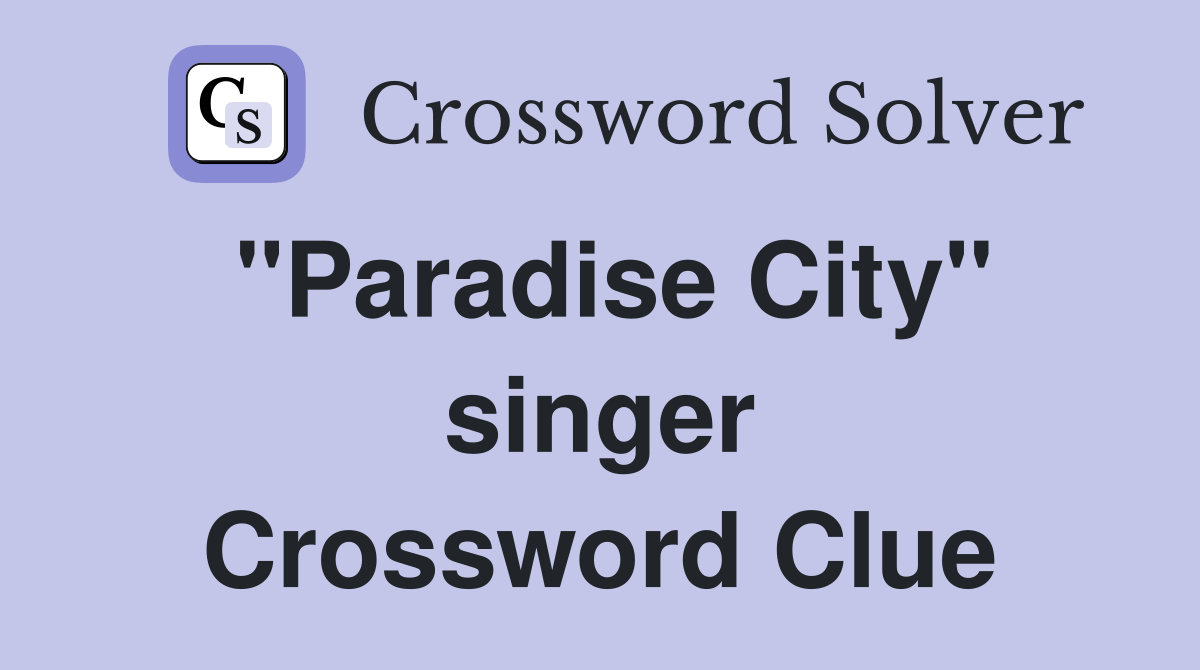 "Paradise City" singer Crossword Clue