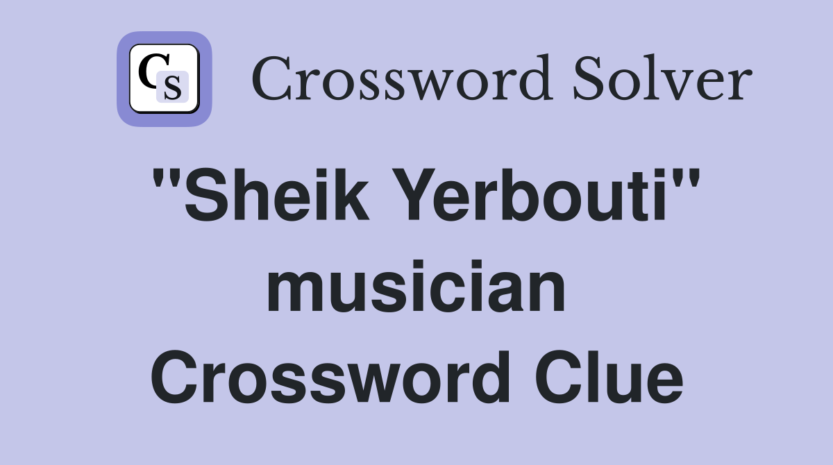 "Sheik Yerbouti" musician Crossword Clue