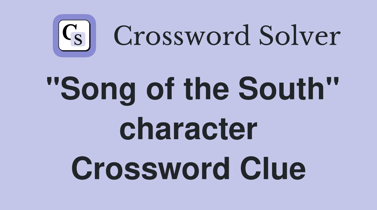 "Song of the South" character Crossword Clue
