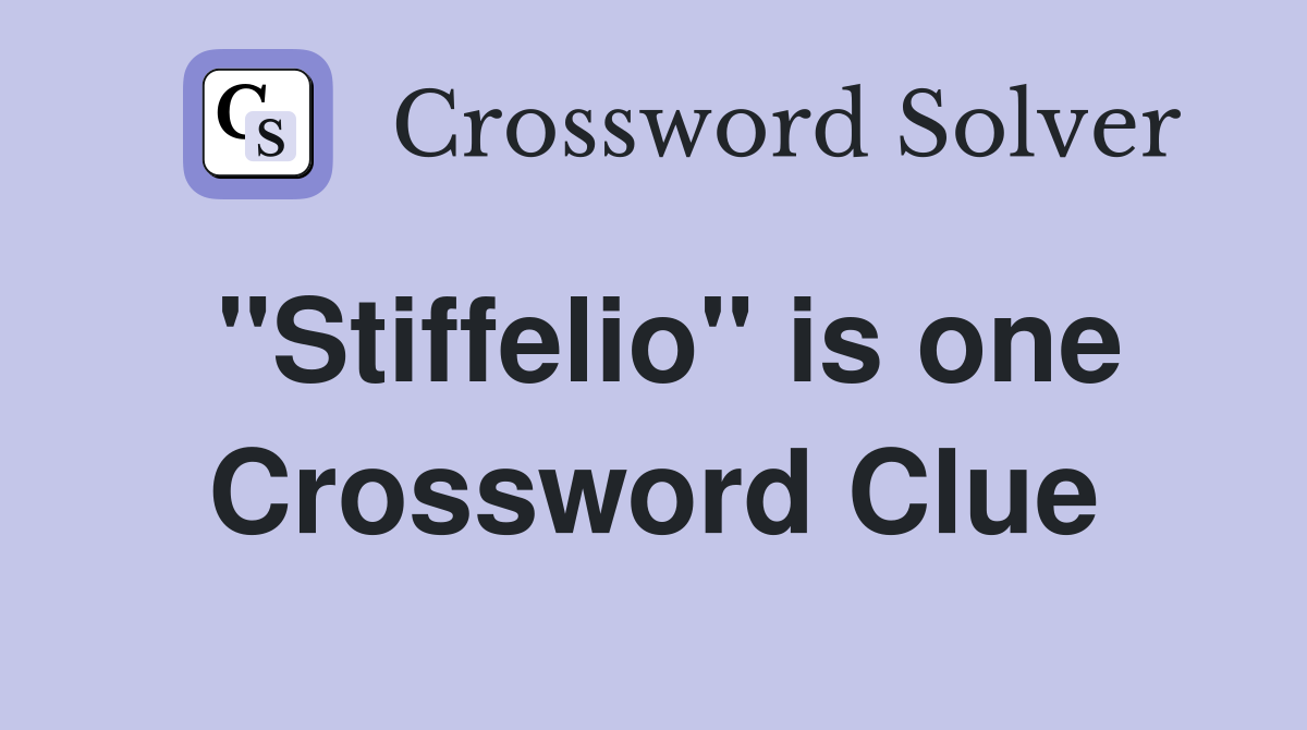 "Stiffelio" is one Crossword Clue