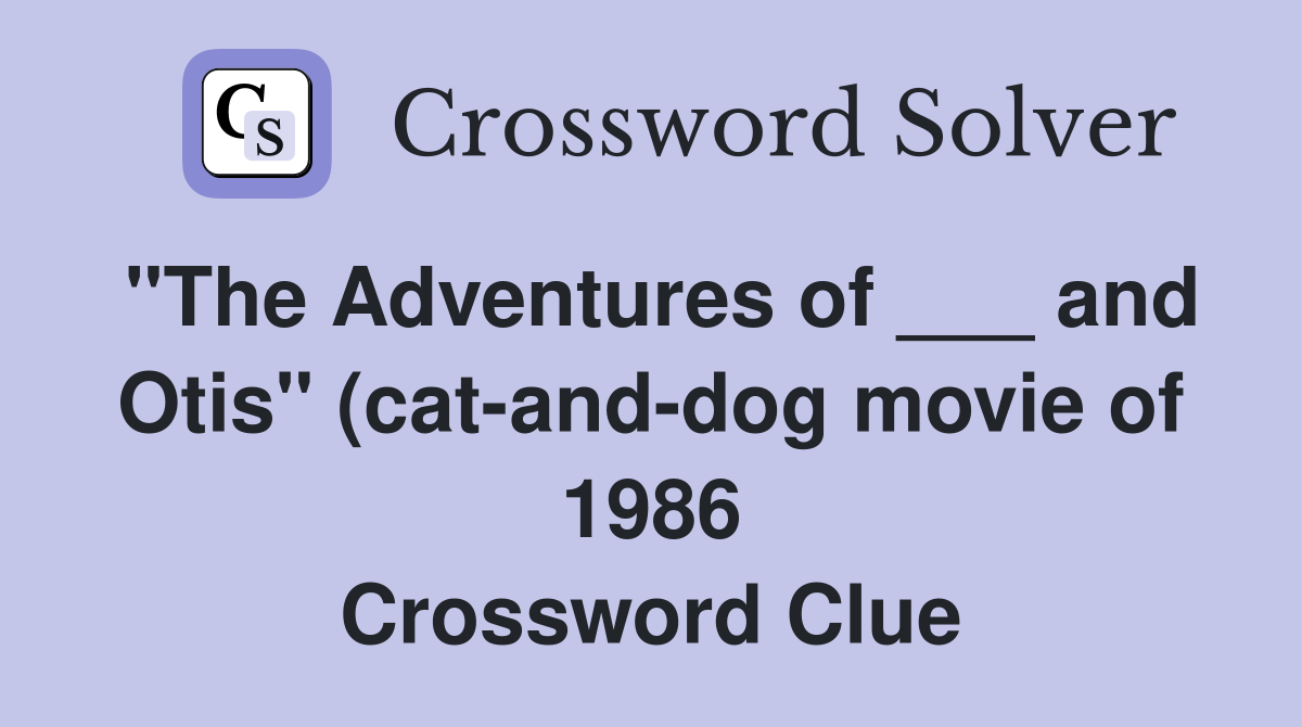 quot The Adventures of and Otis quot (cat and dog movie of 1986 quot The Adventures of and Otis quot (cat and dog movie of 1986