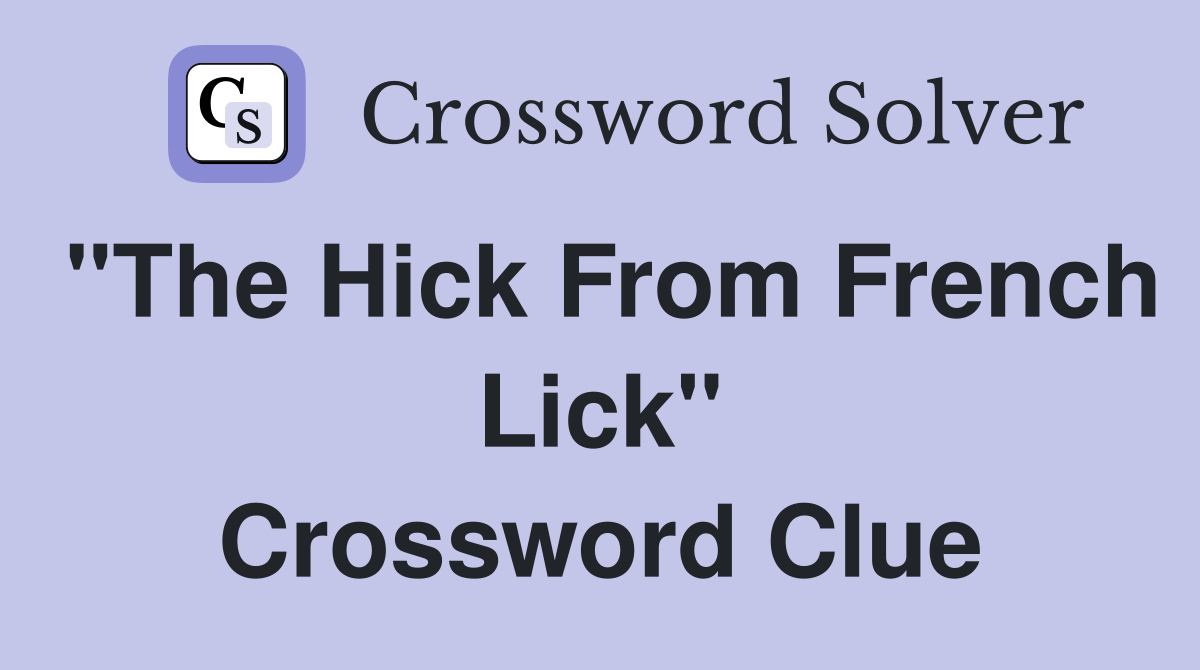 "The Hick From French Lick" Crossword Clue