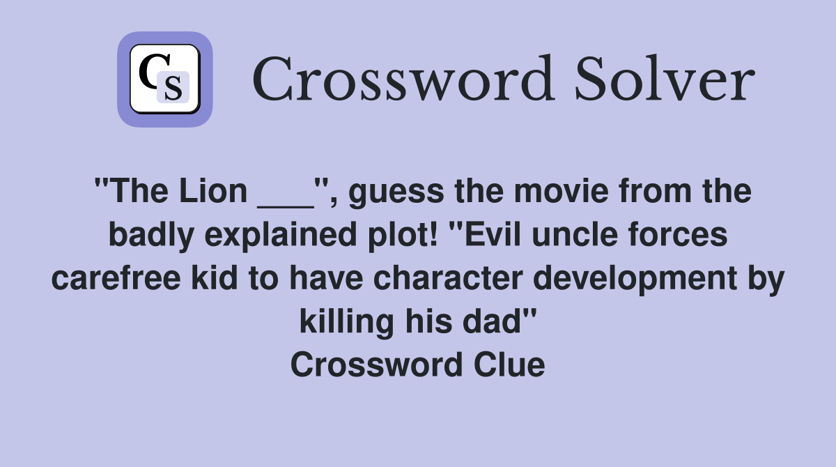 quot The Lion quot guess the movie from the badly explained plot quot Evil