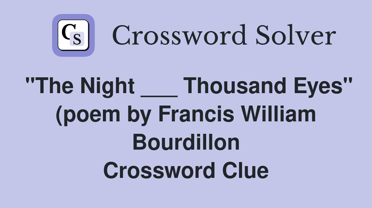 quot The Night Thousand Eyes quot (poem by Francis William Bourdillon): 2 quot The Night Thousand Eyes quot (poem by Francis William Bourdillon): 2