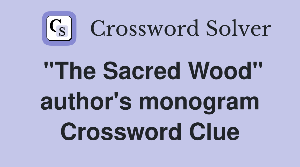 "The Sacred Wood" author's monogram Crossword Clue