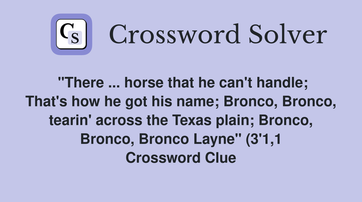 quot There horse that he can #39 t handle That #39 s how he got his name quot There horse that he can #39 t handle That #39 s how he got his name