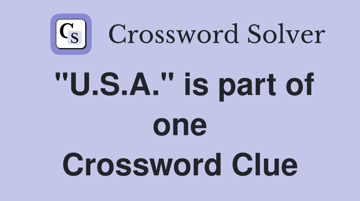 "U.S.A." is part of one Crossword Clue