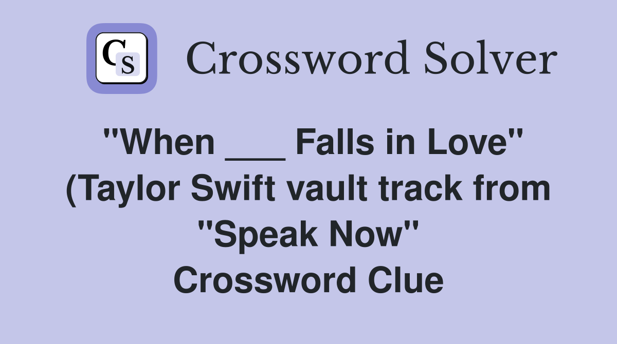 quot When Falls in Love quot (Taylor Swift vault track from quot Speak Now quot When Falls in Love quot (Taylor Swift vault track from quot Speak Now