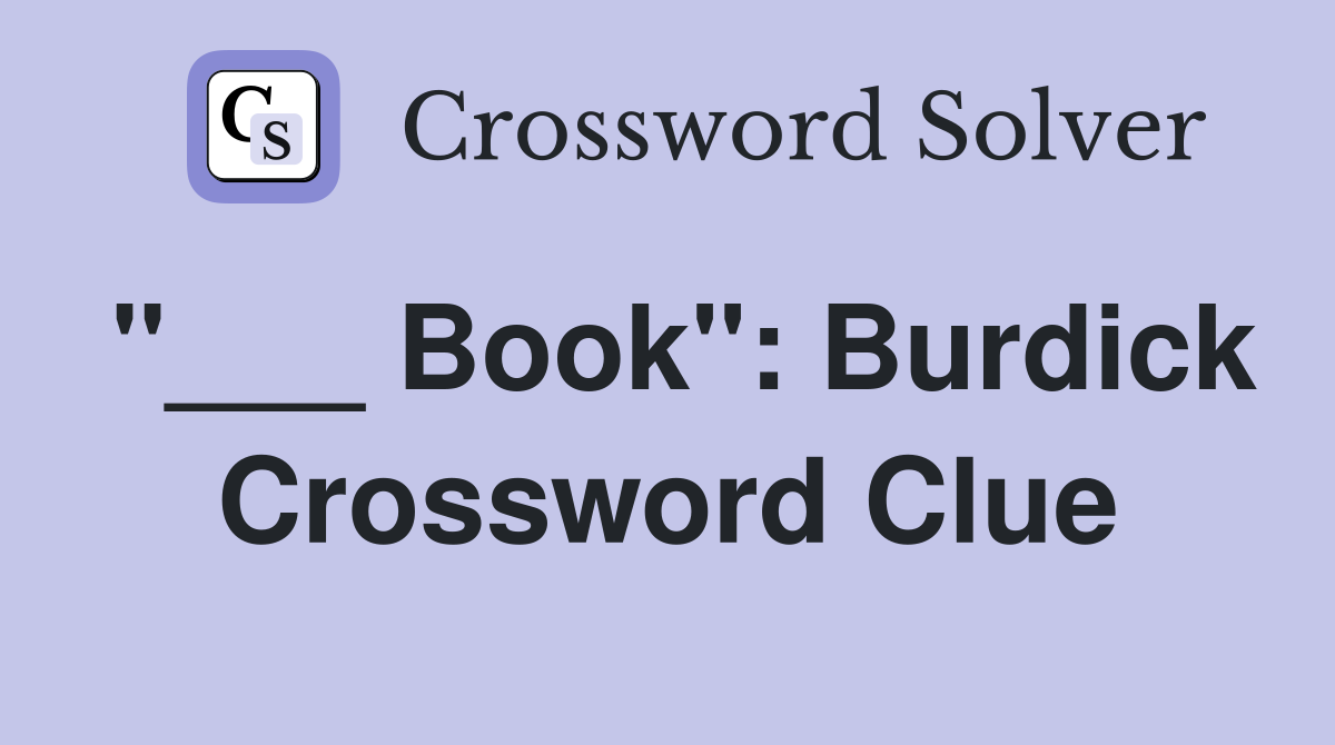 "___ Book": Burdick Crossword Clue