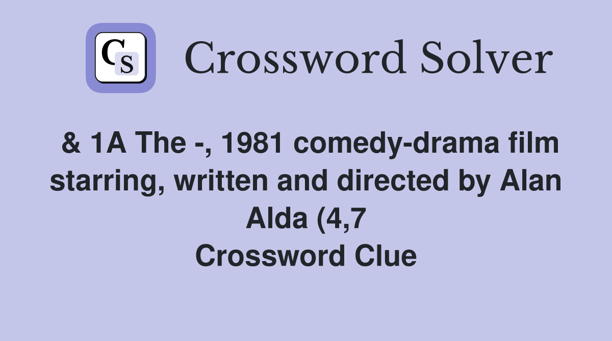 1A The 1981 comedy drama film starring written and directed by 1A The 1981 comedy drama film starring written and directed by