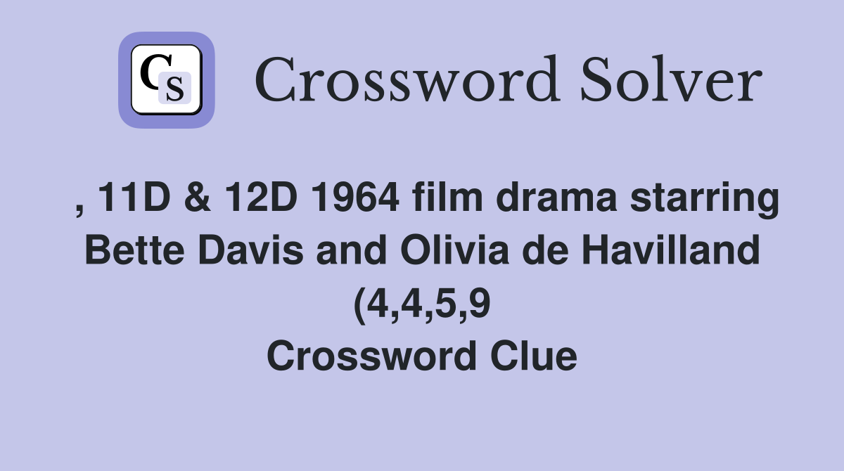11D 12D 1964 film drama starring Bette Davis and Olivia de 11D 12D 1964 film drama starring Bette Davis and Olivia de
