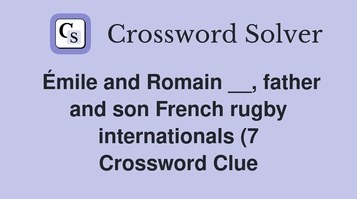 Émile and Romain father and son French rugby internationals (7 Émile and Romain father and son French rugby internationals (7