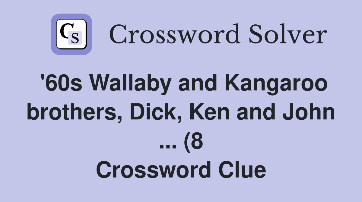 #39 60s Wallaby and Kangaroo brothersKen and John (8 #39 60s Wallaby and Kangaroo brothersKen and John (8