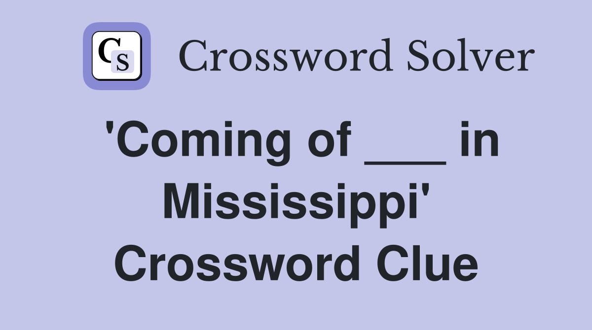 'Coming of ___ in Mississippi' Crossword Clue