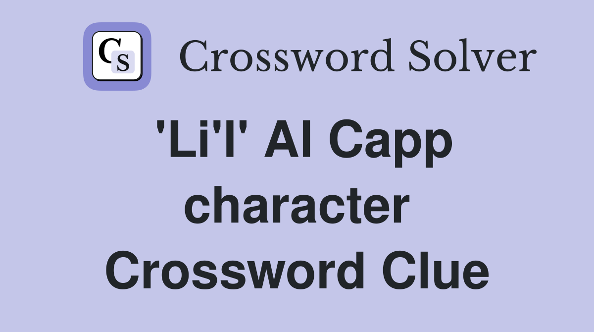 'Li'l' Al Capp character Crossword Clue