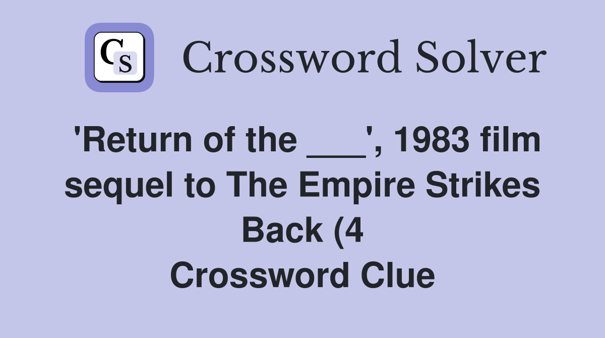 #39 Return of the #39 1983 film sequel to The Empire Strikes Back (4 #39 Return of the #39 1983 film sequel to The Empire Strikes Back (4