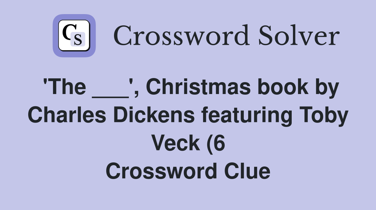 #39 The #39 Christmas book by Charles Dickens featuring Toby Veck (6 #39 The #39 Christmas book by Charles Dickens featuring Toby Veck (6