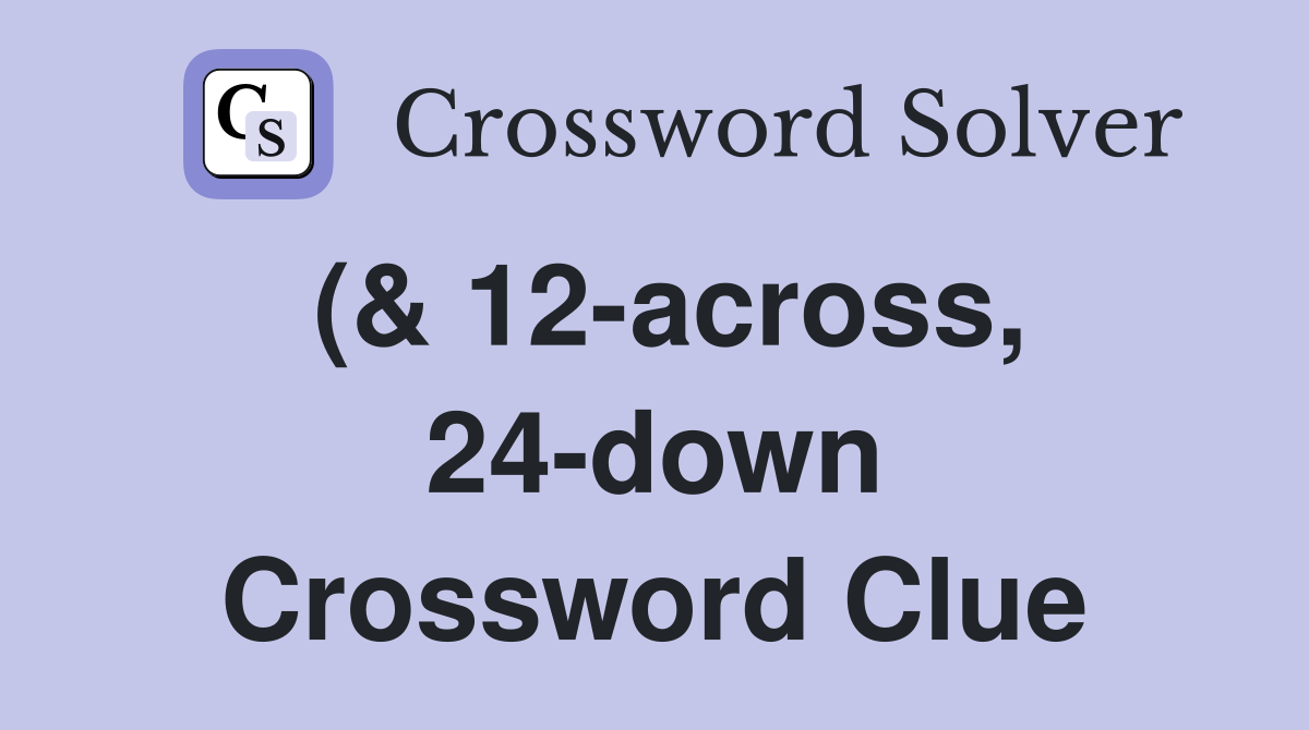 ( 12 across 24 down) Top renegade anti drug priests assume making ( 12 across 24 down) Top renegade anti drug priests assume making
