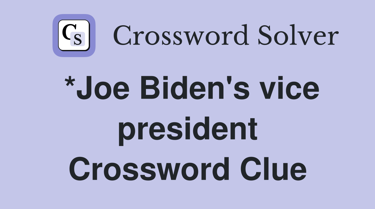 *Joe Biden's vice president Crossword Clue