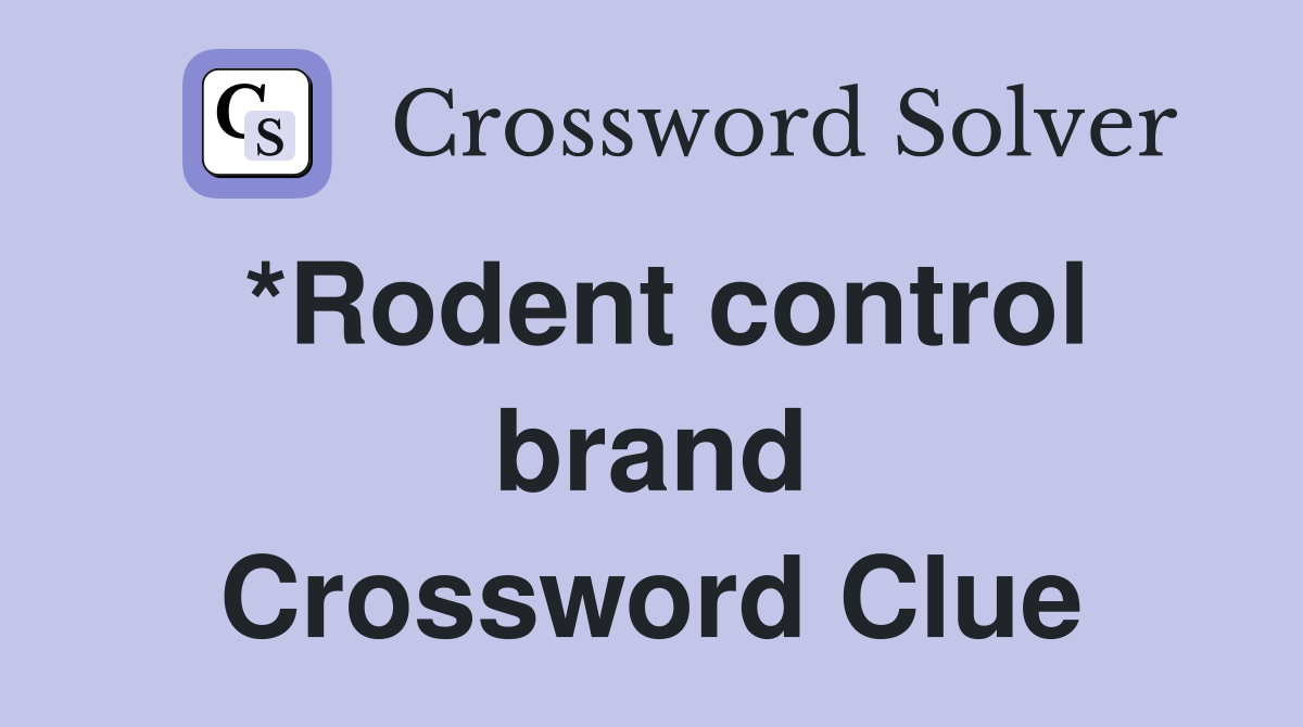 *Rodent control brand Crossword Clue