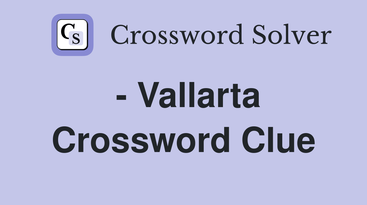 - Vallarta Crossword Clue