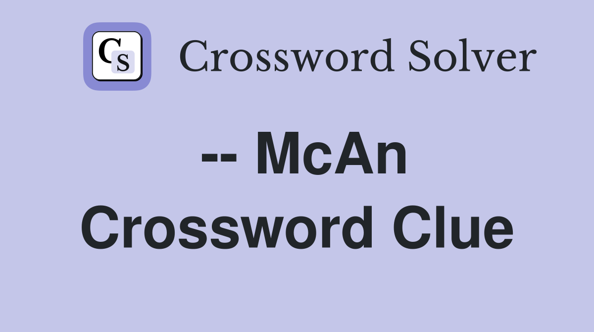 -- McAn Crossword Clue